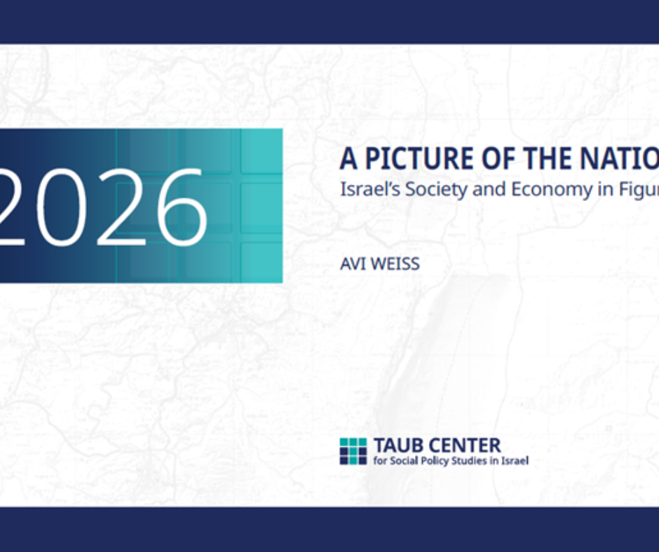 A Picture of the Nation  Israel’s Society and Economy in Figures 2026